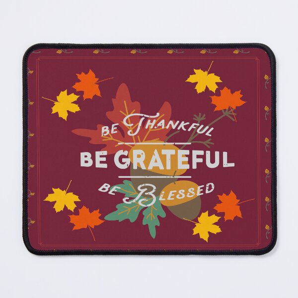 Item preview, Be Thankful, Be Grateful, Be Blessed designed and sold by southerndoll67.
