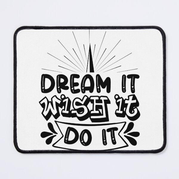 Item preview, Dream it Wish it Do it designed and sold by AdventArt.