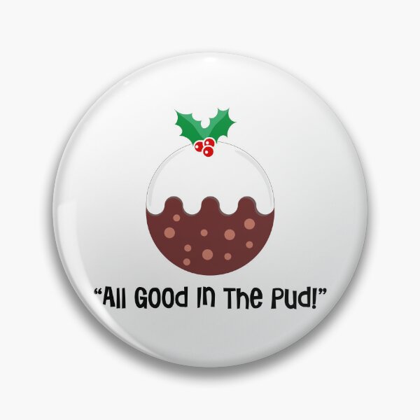 Item preview, "All Good In The Pud!" Funny Christmas Pudding designed and sold by urbanbuzzz.