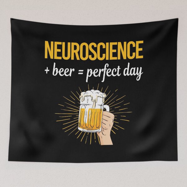 Item preview, Beer Perfect Day Neuroscience Neuroscientist Neurobiology designed and sold by WigglesDailey.