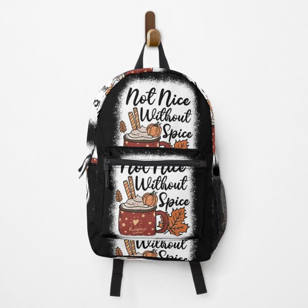 Item preview, Not Nice Without Spice It's Fall Y'all Pumpkin Spice Lover designed and sold by GravitiTees.