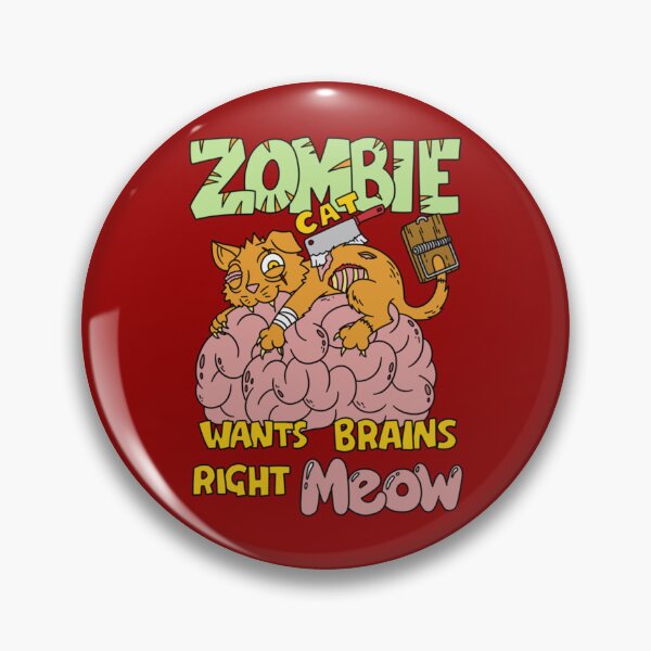Item preview, Zombie Cat wants Brains Meow    designed and sold by AndrewMonious.