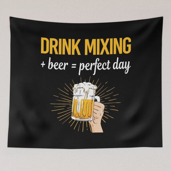 Item preview, Beer Perfect Day Drink Mixing Mixologist Mixology Cocktail Bartending Bartender designed and sold by WigglesDailey.