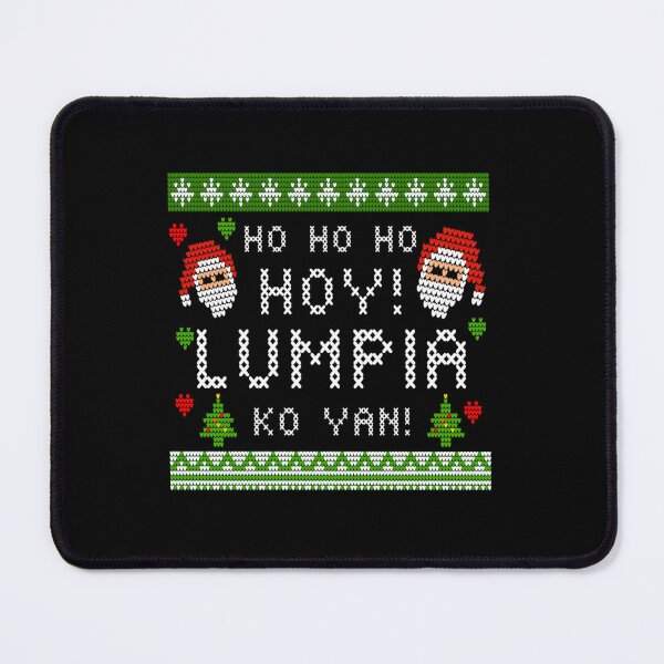 Item preview, HO HO HOY LUMPIA KO YAN SANTA PINOY CHRISTMAS designed and sold by Shirtcasms.