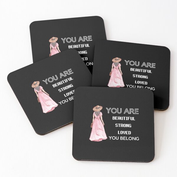 Item preview, You Are Beautiful You Are Strong You Are Loved You Belong designed and sold by pookamon14.