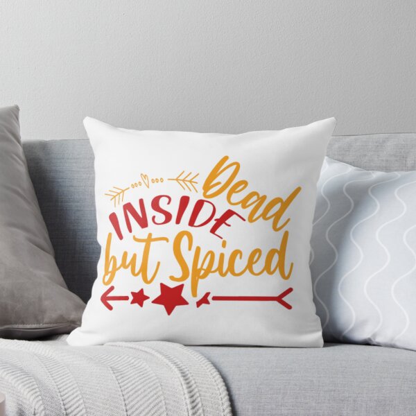 Item preview, Dead Inside But Spiced designed and sold by sweary12.