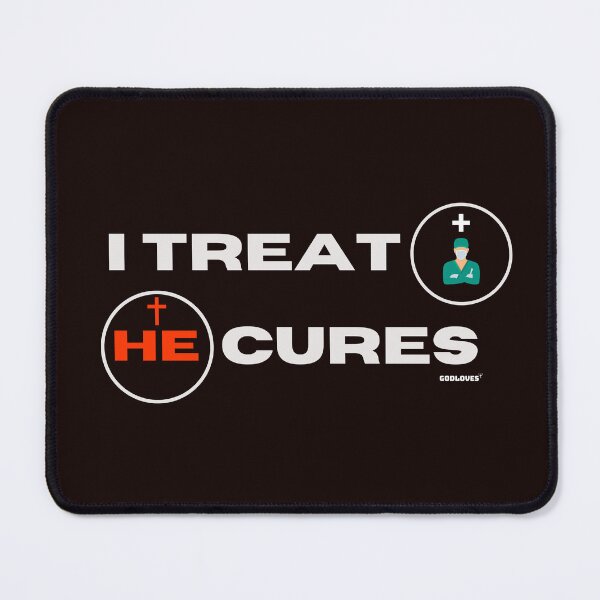 Item preview,  I TREAT HE CURES designed and sold by GODLOVES by Isaiah .