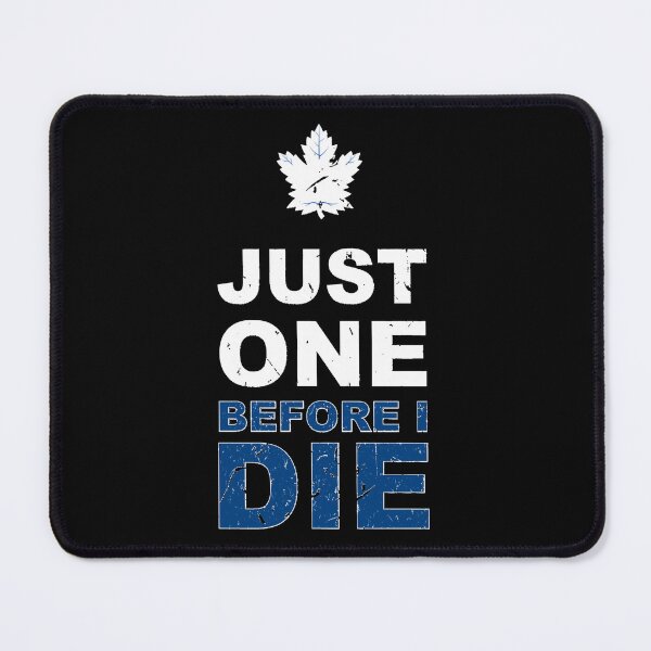 Item preview, Toronto Maple Leafs Just One!! Classic designed and sold by larrypendley.