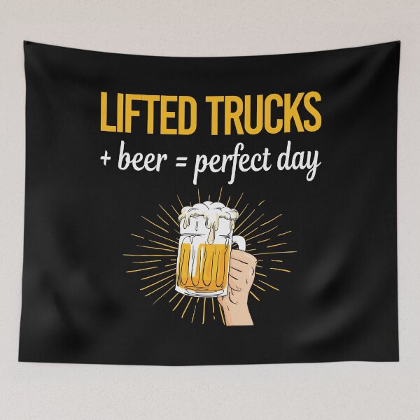 Item preview, Beer Perfect Day Lifted Trucks designed and sold by WigglesDailey.