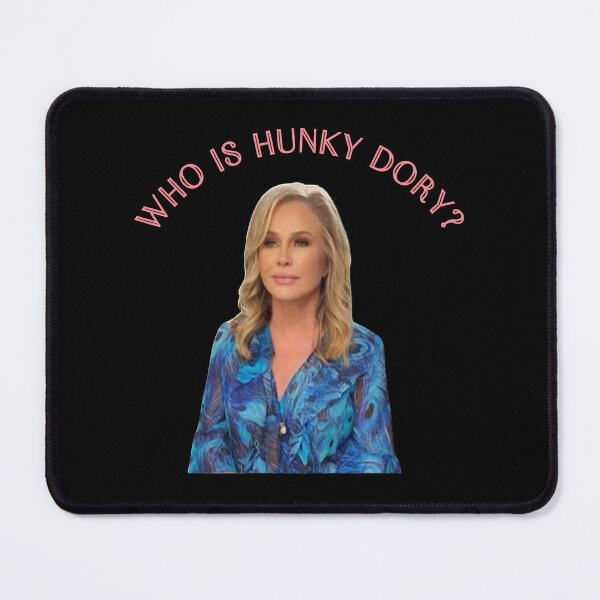 Item preview, Kathy Hilton Real Housewives Of Beverly Hills Who is hunky dory RHOBH designed and sold by Pettyshop.