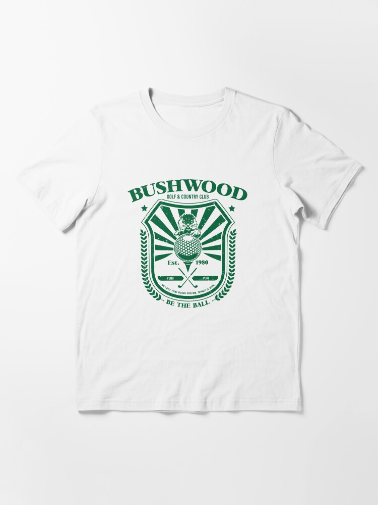 Bushwood 2024 golf shirt