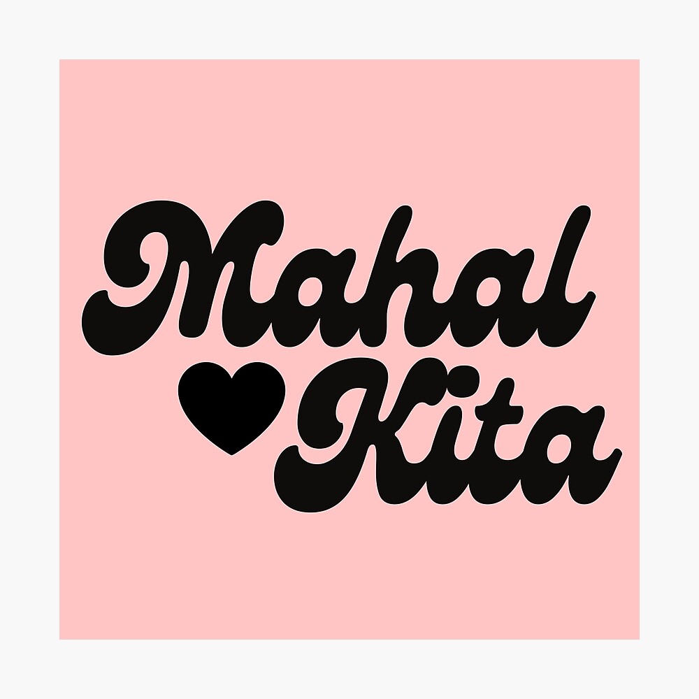 MAHAL KITA FILIPINO I LOVE YOU PINK