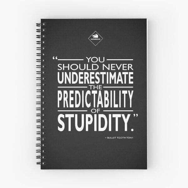 Item preview, The Predictability Of Stupidity designed and sold by rogue-design.