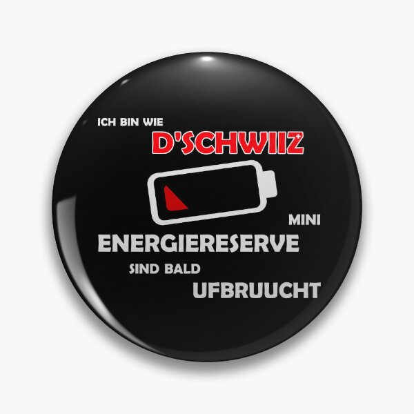 Item preview, I'm like Switzerland: my energy reserves will soon be used up designed and sold by GiborDesign.