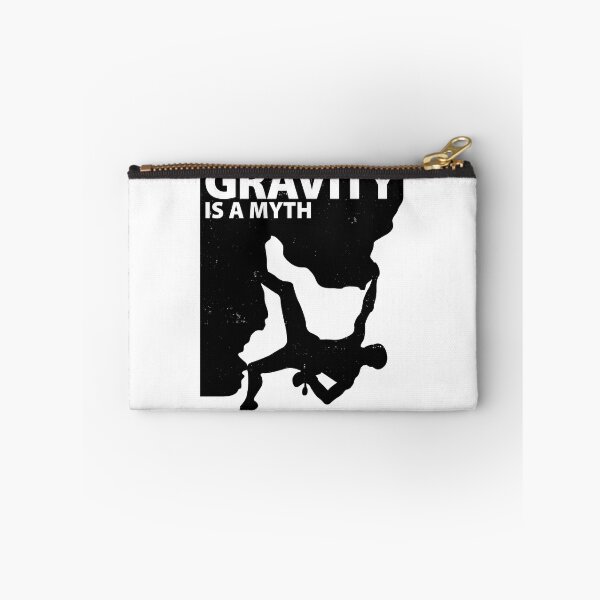 Item preview, Gravity Is A Myth Mountain Rock Climbing Climber Bouldering 02 designed and sold by TlbCouture.