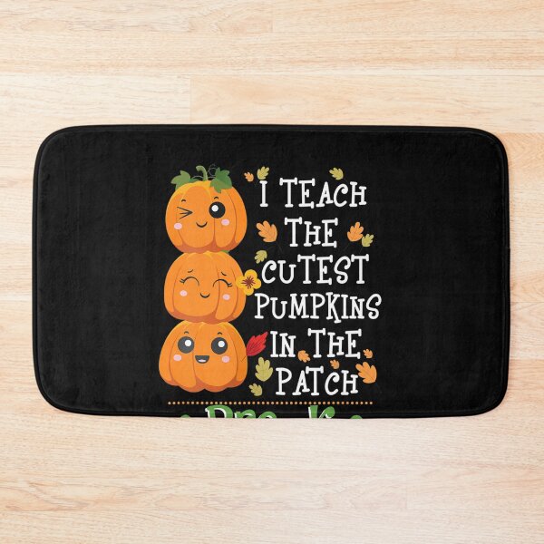 Item preview, I Teach The Cutest Pumpkins In Patch Pre-K Halloween Teacher designed and sold by Vic922.