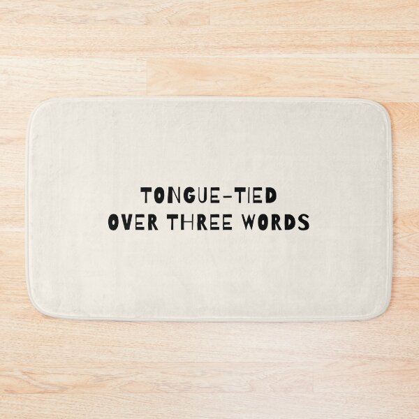 Item preview, Tongue-Tied Over Three Words designed and sold by AprilCreations.