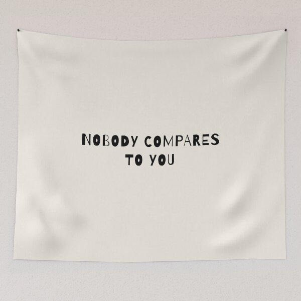 Item preview, Nobody Compares Lyrics designed and sold by AprilCreations.