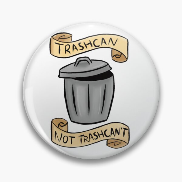 Item preview, Trash can, not trash can_t, funny inspirational quote designed and sold by uhyrekvienv.
