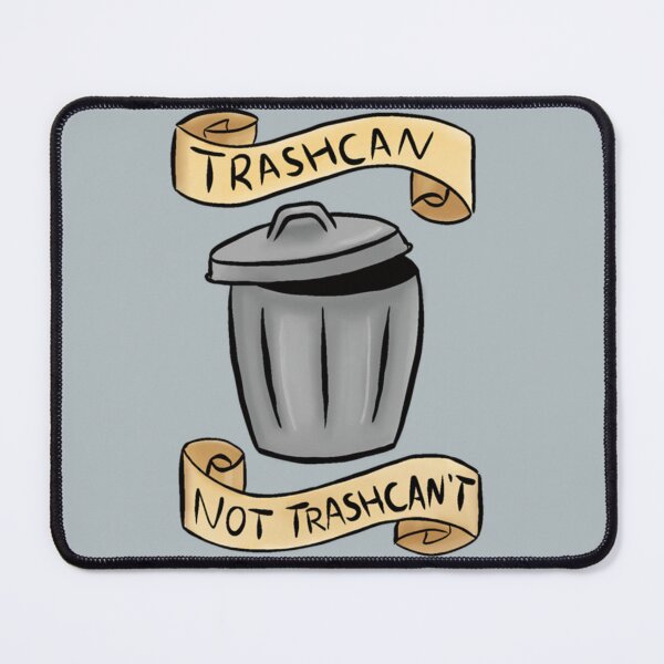 Item preview, Trash can, not trash can_t, funny inspirational quote designed and sold by uhyrekvienv.