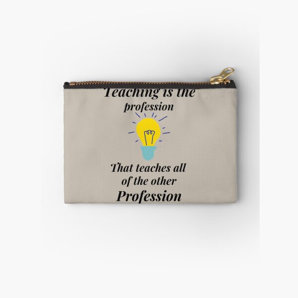 Item preview, Teaching Gives A Profession      designed and sold by uhyrekvienv.