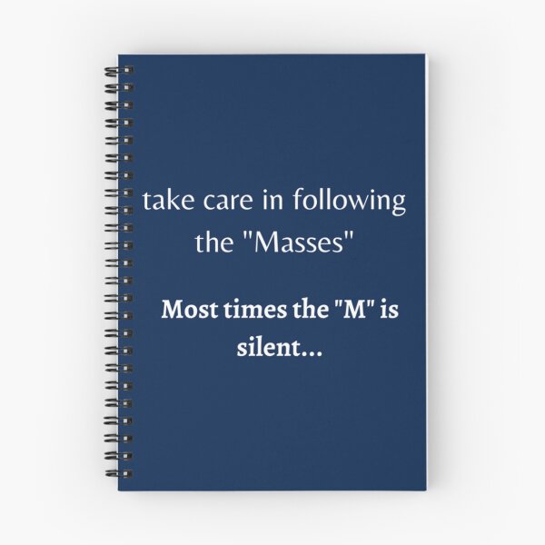 Item preview, take care in following the _quot_Masses_quot_. Most times the _quot_M_quot_ is silent... designed and sold by uhyrekvienv.