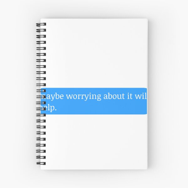 Item preview, maybe worrying about it will help designed and sold by ahlemamre.