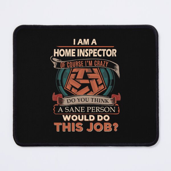 Item preview, Home Inspector T Shirt - Sane Person Gift Item Tee designed and sold by alishabvrstella.