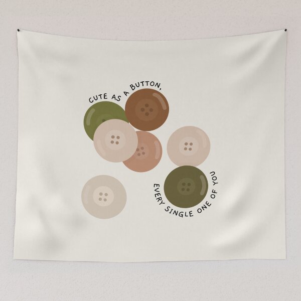 Item preview, Cute As A Button, Every Single One Of You designed and sold by AprilCreations.