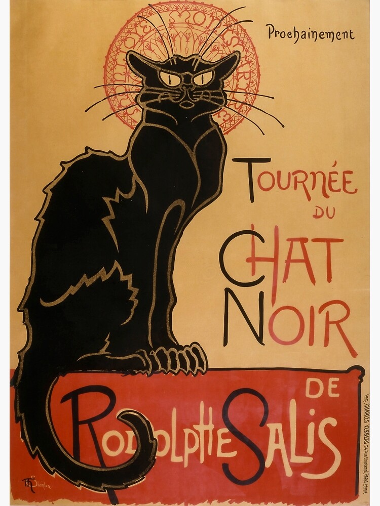 Le Chat Noir The Black Cat Poster by Théophile Steinlen by podartist