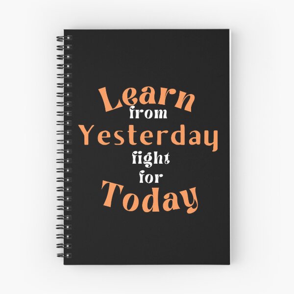Item preview, learn from yesterday fight for today designed and sold by HassanRajy.