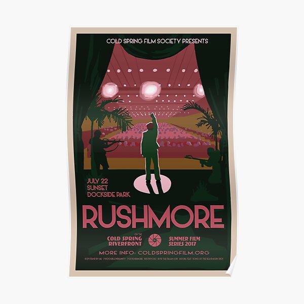 Rushmore Cold Spring Film Society 2017 Season Poster Poster By Coldspringfilm Redbubble