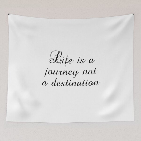 Item preview, Life Is A Journey Not A Destination - Ralph Waldo Emerson Quotes designed and sold by PhiloJourney.