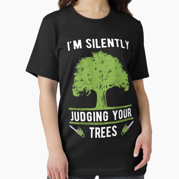 Vista previa del artículo con la obra «Estoy juzgando en silencio a tu arborista de árboles: trepador de cirujanos de árboles, regalo divertido de arborista», diseñado y vendido por Adexyl.