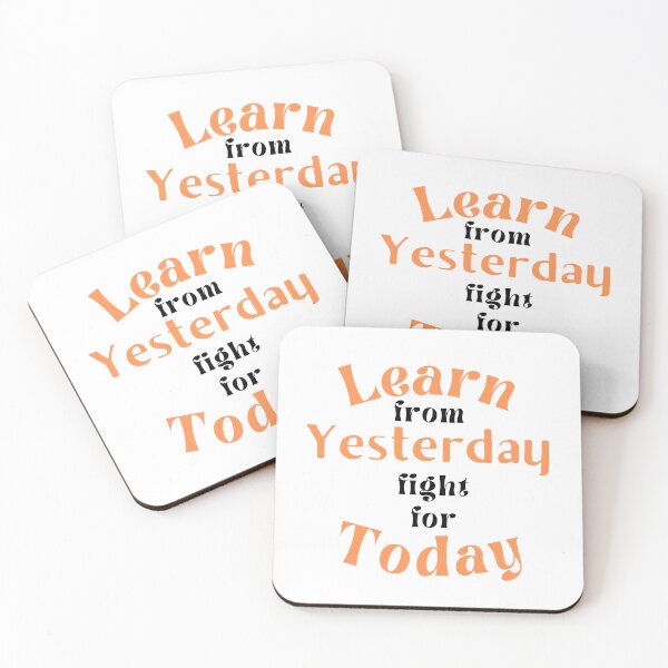Item preview, learn from yesterday fight for today sticker designed and sold by HassanRajy.