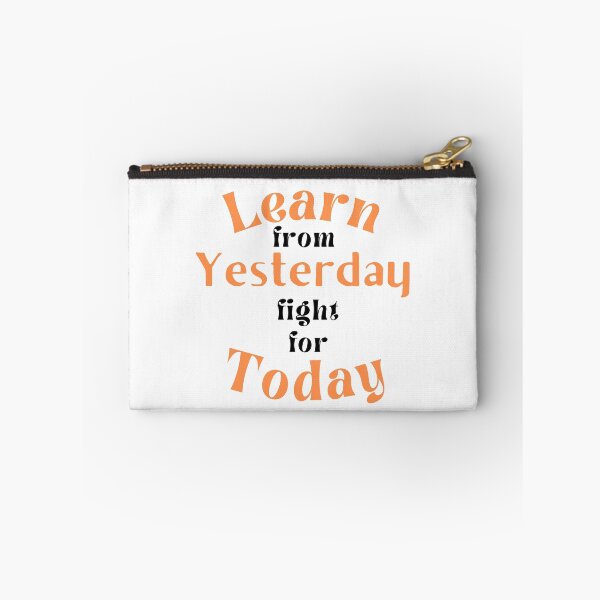 Item preview, learn from yesterday fight for today sticker designed and sold by HassanRajy.