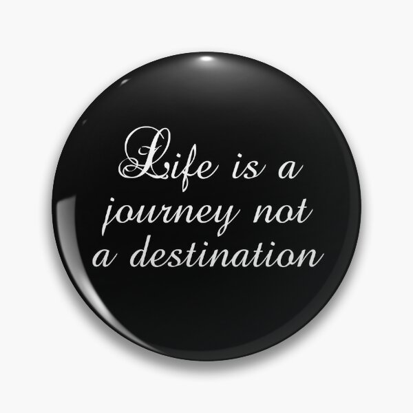 Item preview, Life Is A Journey Not A Destination - Ralph Waldo Emerson Quotes designed and sold by PhiloJourney.