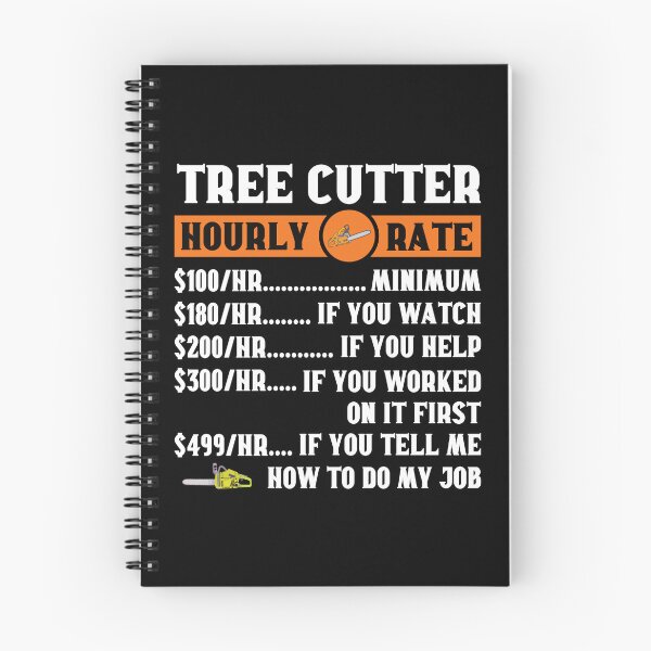 Item preview, Tree Cutter Hourly Rate Arborist: Tree Surgeon Climber, Funny Arborist Gift designed and sold by Adexyl.