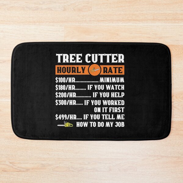 Item preview, Tree Cutter Hourly Rate Arborist: Tree Surgeon Climber, Funny Arborist Gift designed and sold by Adexyl.