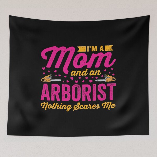 Item preview, I'm A Mom And An Arborist: Tree Surgeon Mother Climber, Funny Arborist Gift designed and sold by Adexyl.