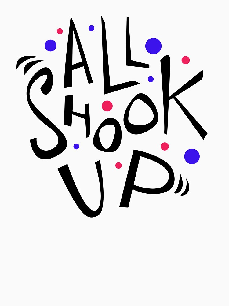 "All Shook Up" Tshirt by grrrenadine Redbubble