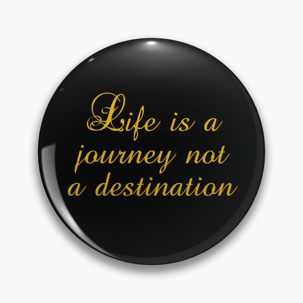 Item preview, Life Is A Journey Not A Destination - Ralph Waldo Emerson Quotes designed and sold by PhiloJourney.