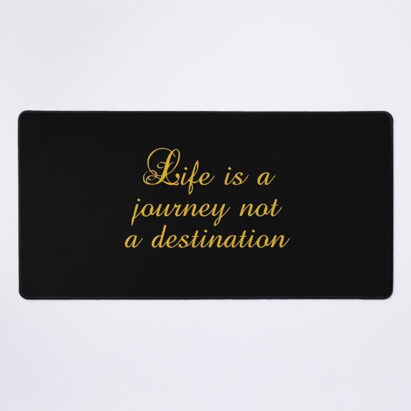 Item preview, Life Is A Journey Not A Destination - Ralph Waldo Emerson Quotes designed and sold by PhiloJourney.