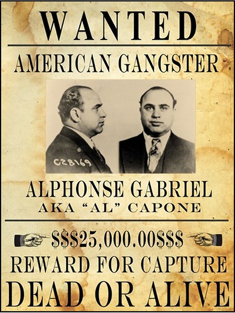 Discover AL CAPONE : Vintage Gangster Wanted Poster Premium Matte Vertical Poster