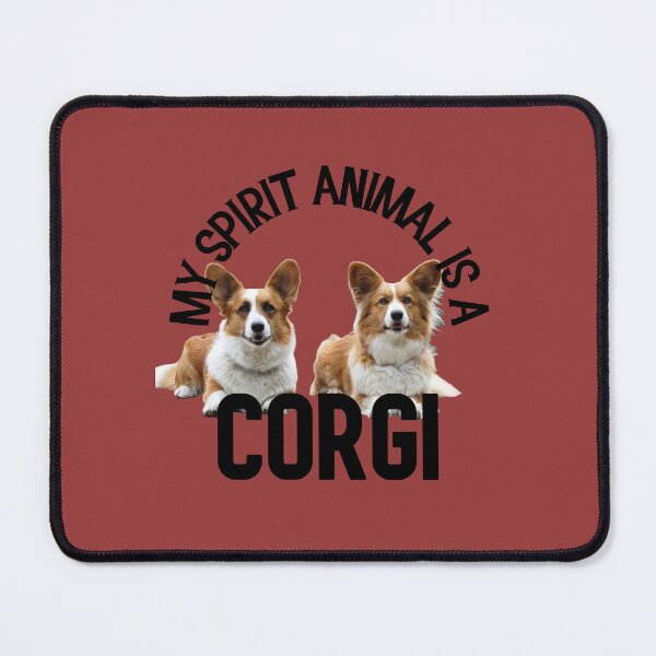 Item preview, My Spirit Animal is a Corgi, Great Britain, Corgi Boss designed and sold by DiensDesign.