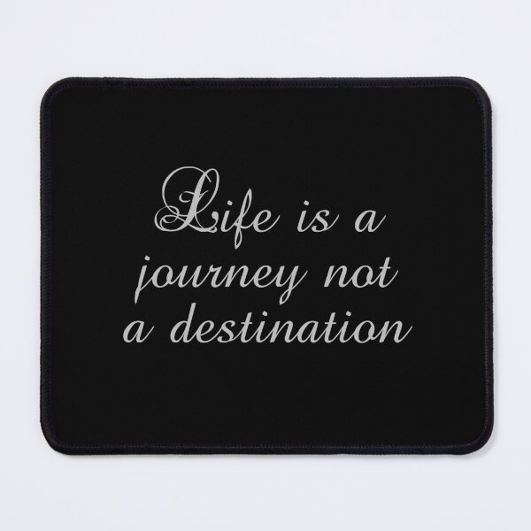 Item preview, Life Is A Journey Not A Destination - Ralph Waldo Emerson Quotes designed and sold by PhiloJourney.