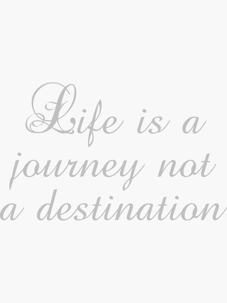 life-is-a-journey-not-a-destination-ralph-waldo-emerson-quotes