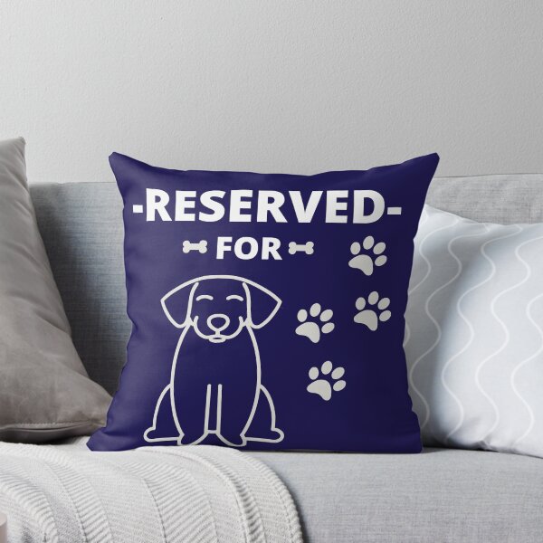 Item preview, Pillows Reserved For The Dog designed and sold by KAONZA.