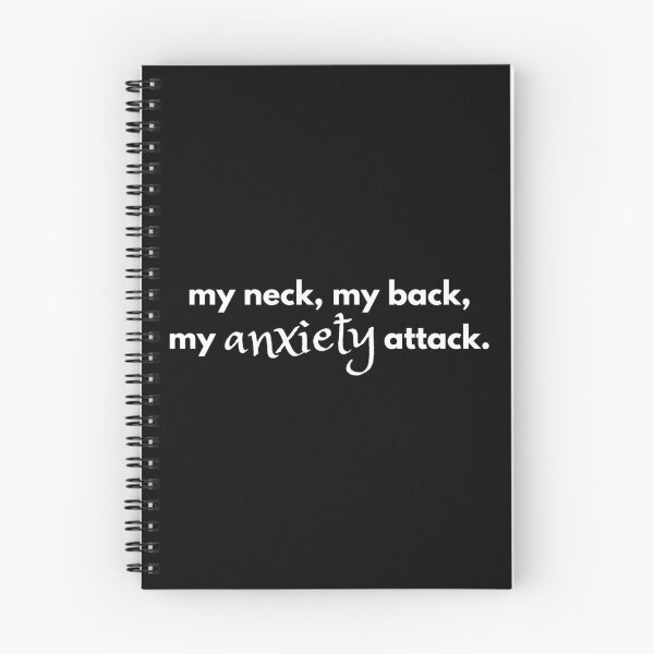 Item preview, My Neck My Back My Anxiety Attack (White Typography) designed and sold by RuggedRoo.