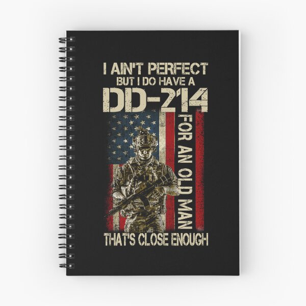Item preview, I Ain't Perfect But I Do Have A DD-214 For An Old Man Gifts Proud Military Family Veterans Day designed and sold by Simeon	 Dorelus.